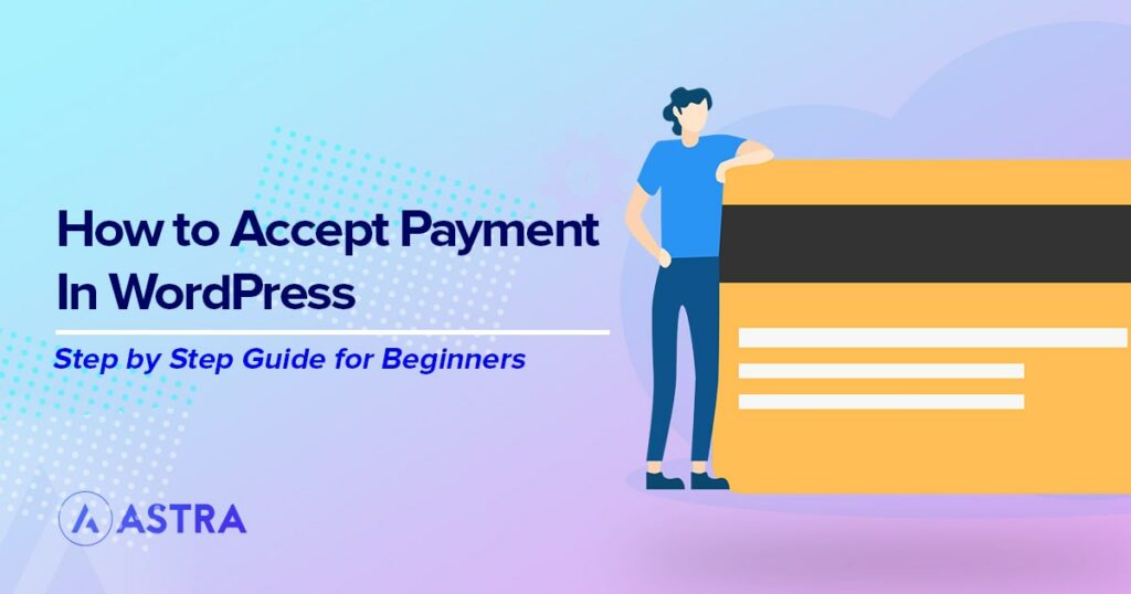 Accept Payment with WordPress