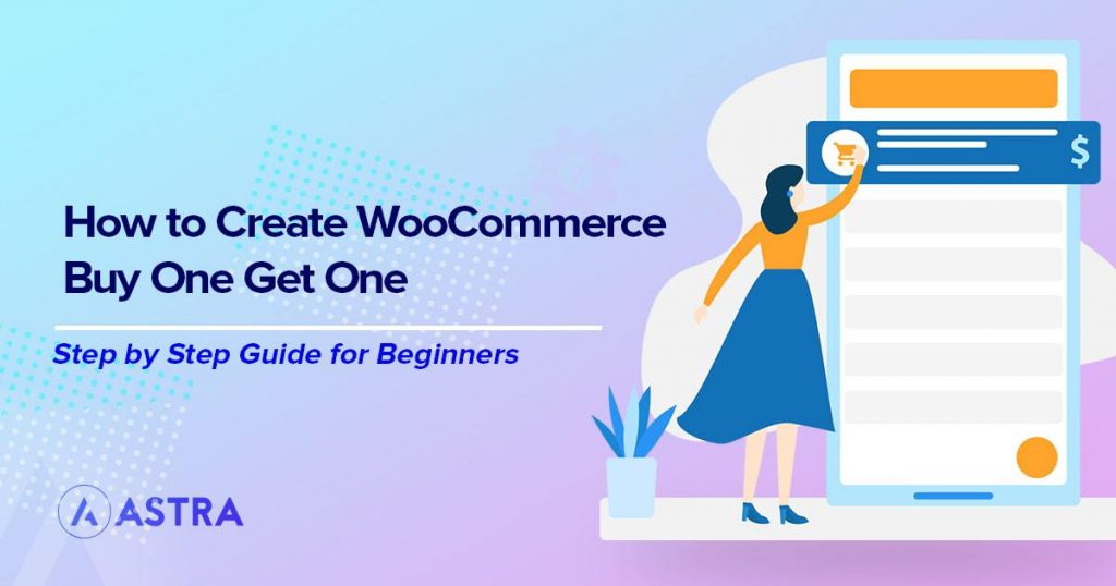 WooCommerce buy one get one guide