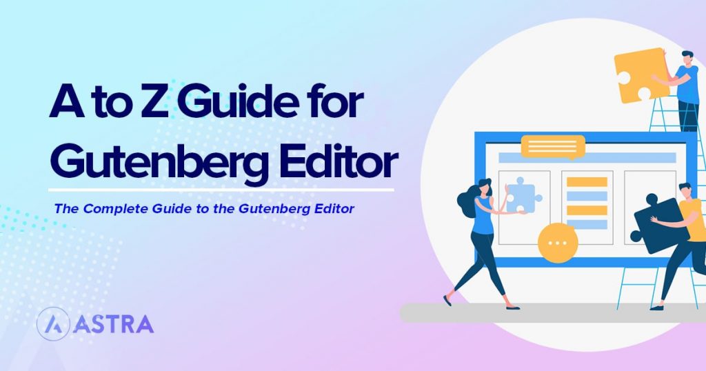 gutenberg editor guide